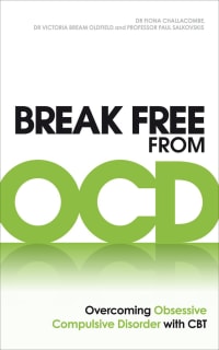 Break Free from OCD by Fiona Challacombe | Ponthafren
